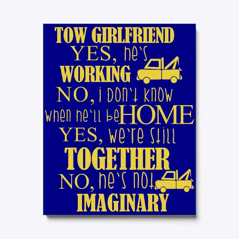 Tow Girlfriend Canvas Print©